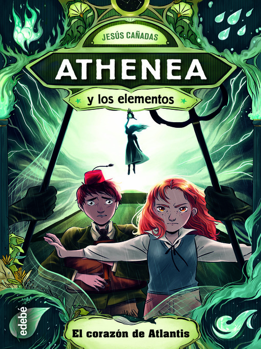 Cover image for Athenea y los elementos 2. El corazón de Atlantis